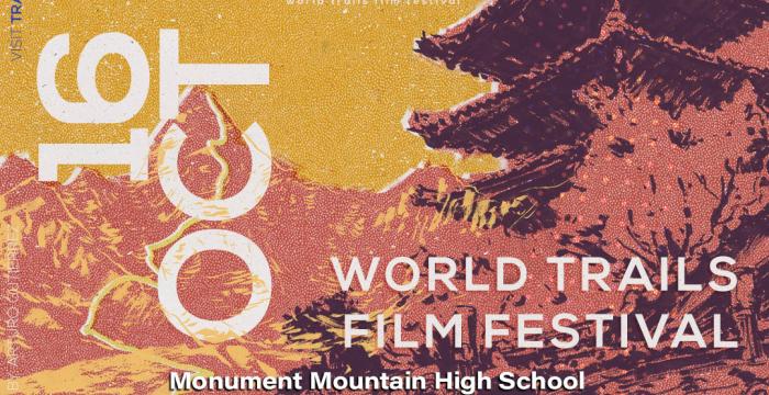 Free World Trail Film on Thursday OCT 16th /7PM/ Monument Mountain Regional High School