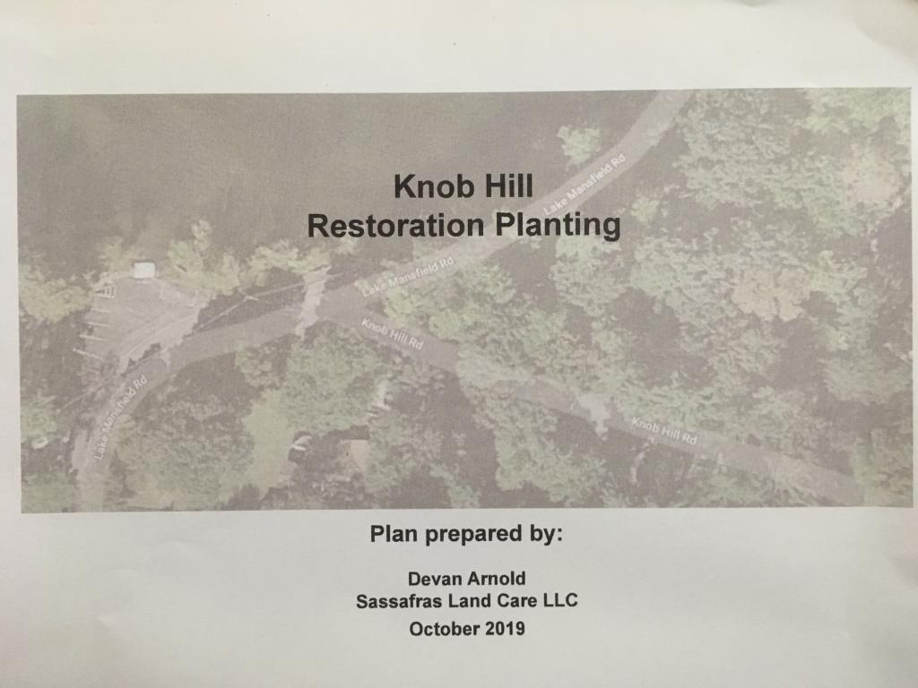 Knob Hill Restoration Plan by Sasafrass Land Care.